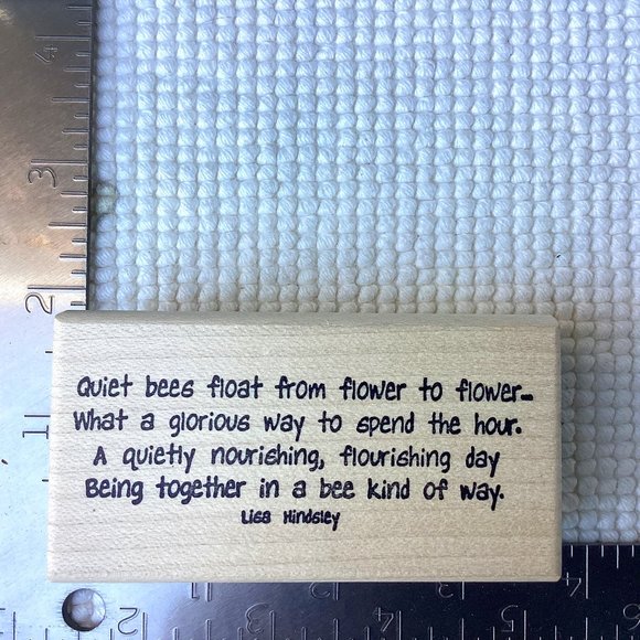 Quiet bees float...Rubber Stamp - Picture 2 of 5